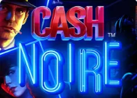 Cash Noire